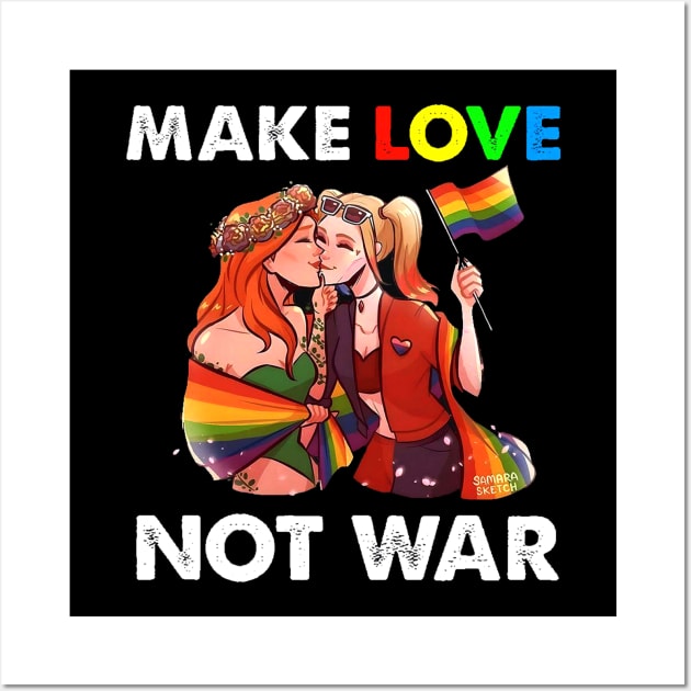 Make Love Not War Lesbian For LGBT Vintage Wall Art by chaxue